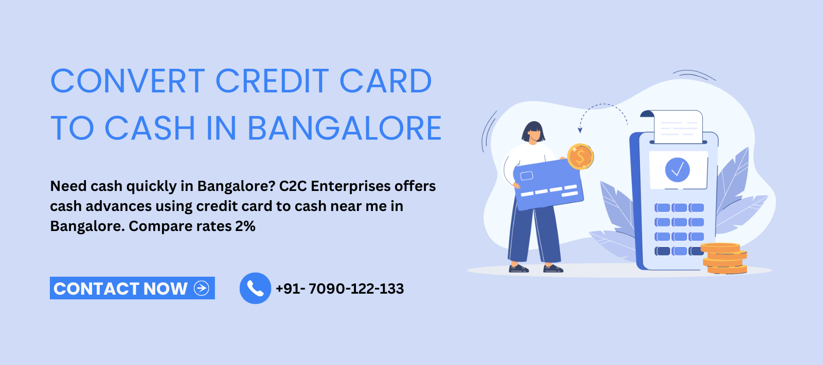 Convert credit card to cash in Bangalore